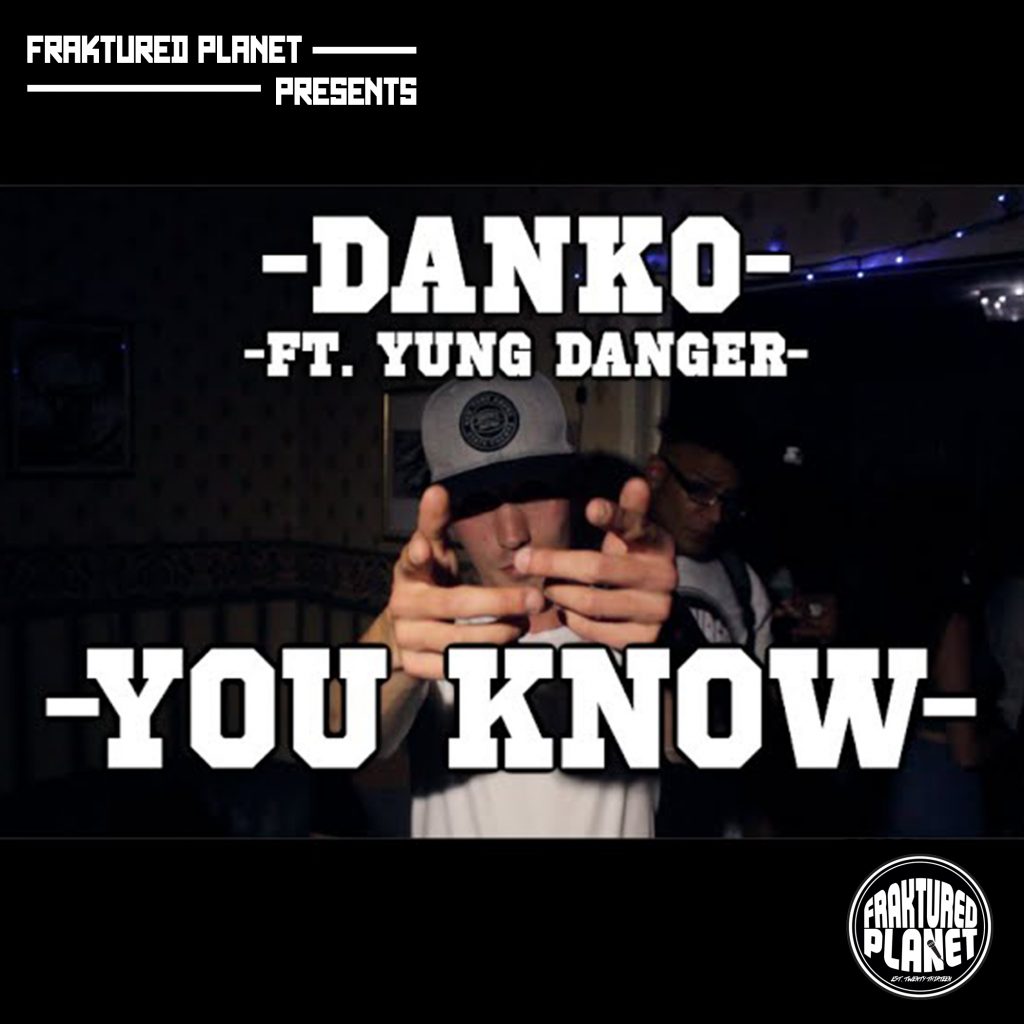 Danko Ft. Yung Danger - "You Know" (Official Video)