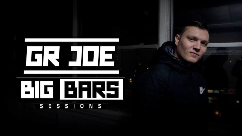GR Joe – BIG BARS Sessions.