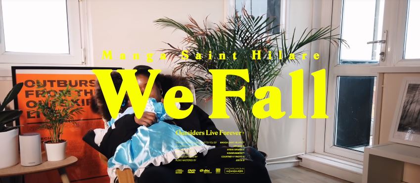 WATCH: Manga Saint Hilare - We Fall [Music Video]