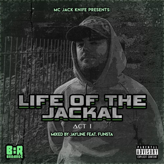 MC Jack Knife – ‘Life Of The Jackal’ FT. Jayline & Funsta.