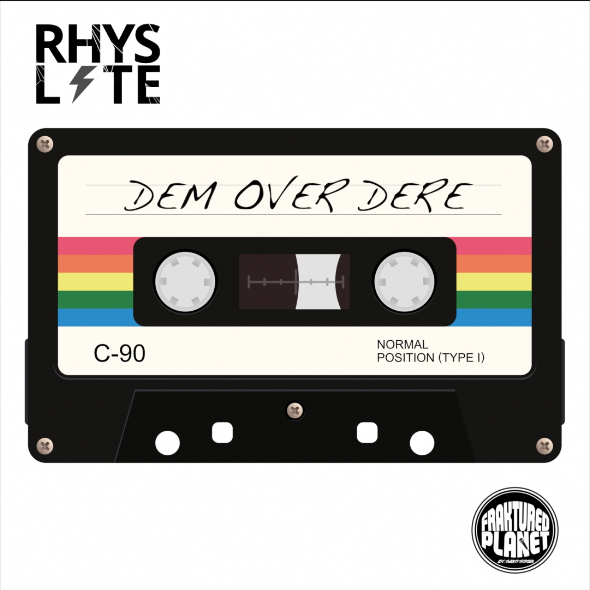 Rhys Lite - Dem Over Dere (Prod By. Trooh Hippi)