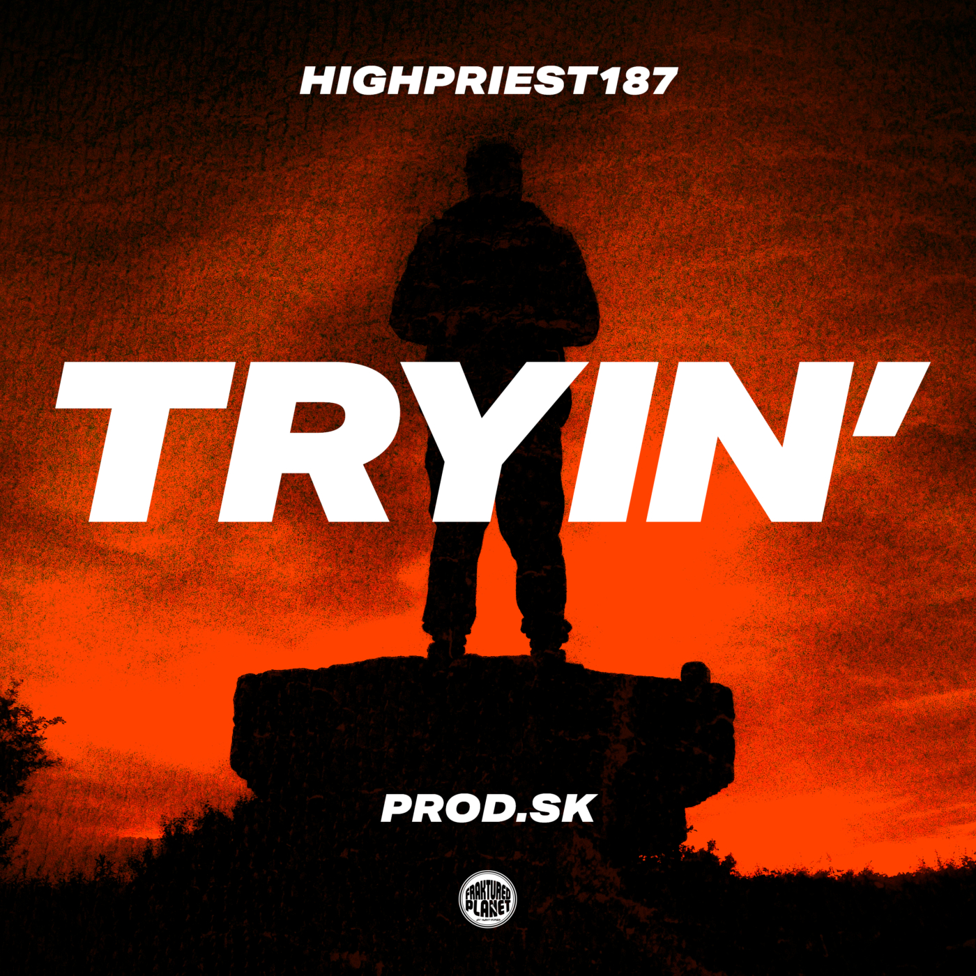 HighPriest187 - Tryin' (Prod By. SK)