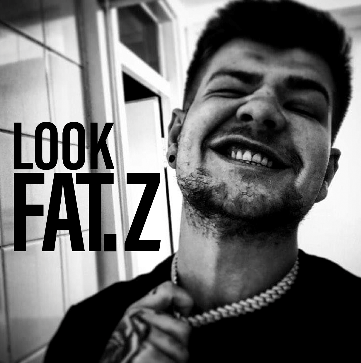 FAT.Z - Look (Prod By. NOROMEO)