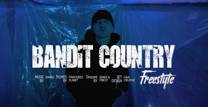 Danko - Bandit Country Freestyle