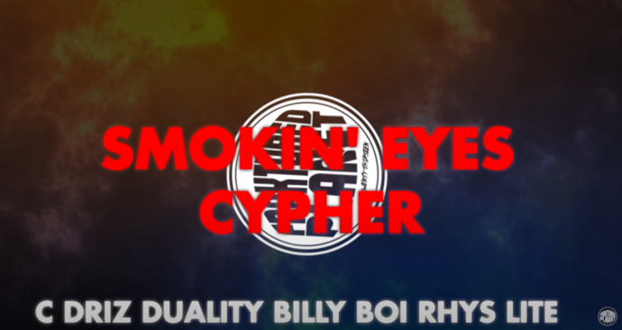 'Smoking Eyes Cypher' - C Driz, Duality, Billy Boi & Rhys Lite (Prod By. Mistermaysoo)