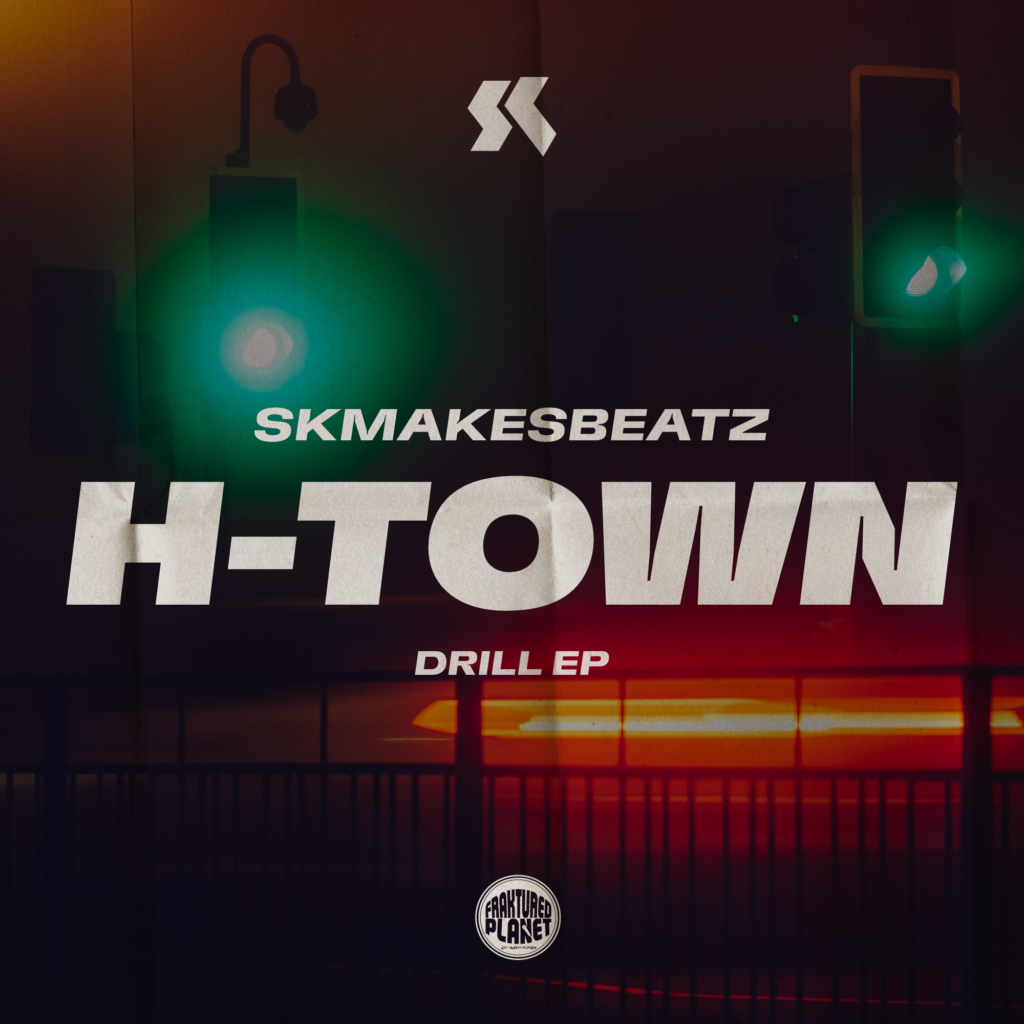 SKMAKESBEATZ - H-Town Drill Instrumental EP