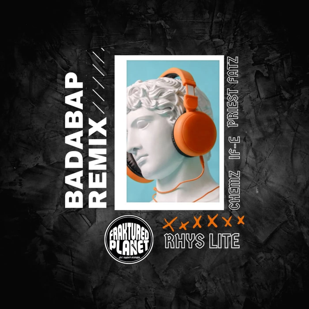 Rhys Lite – BADABAP Remix FT. Chemz, IF-E, Priest & FAT.Z (Prod By. Modest James)